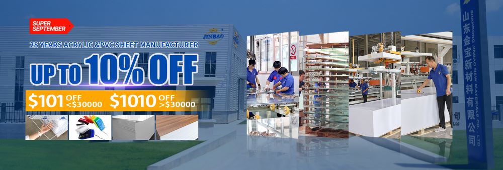 Jinbao's Super September Promotion: Up to 10% Off on Acrylic Sheets!